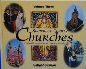Somerset County Churches Volume 3 - Daily American